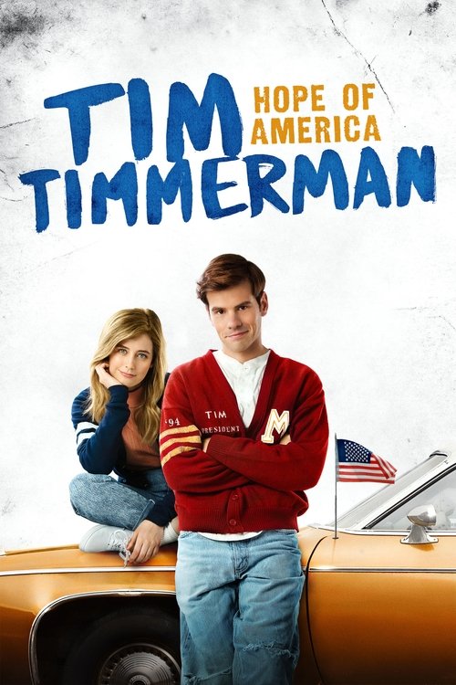 Tim Timmerman: Hope of America постер