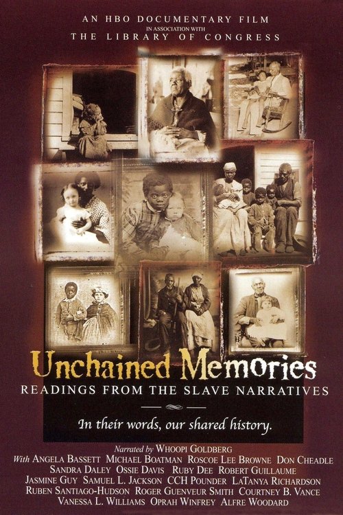 Unchained Memories: Readings from the Slave Narratives постер