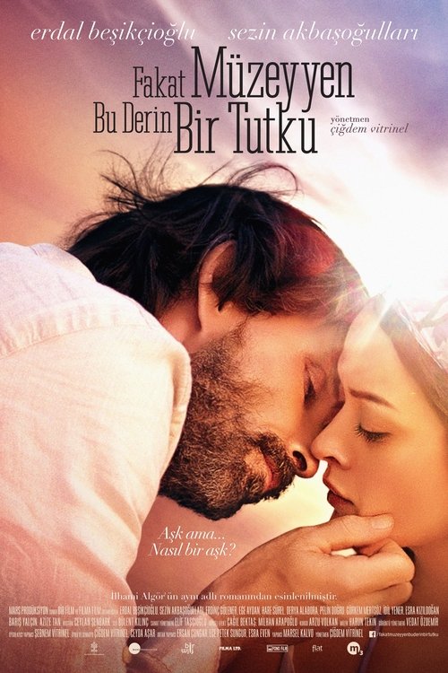 But Muzeyyen That's the Deepest Desire постер