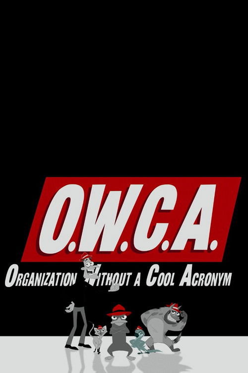 O.W.C.A. Files постер