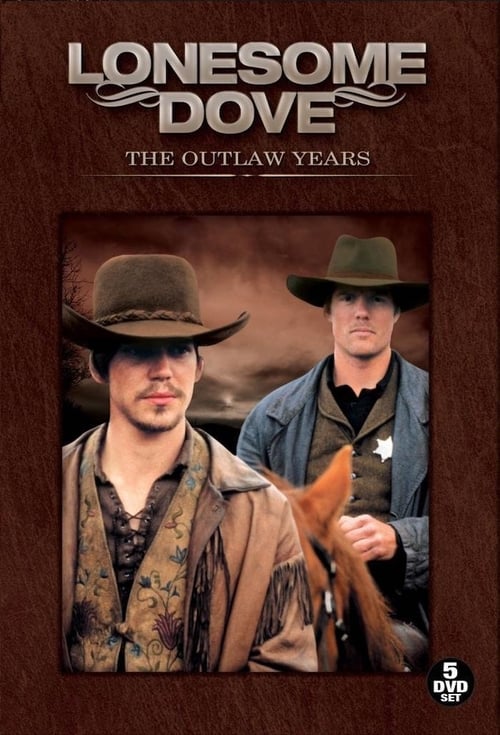 Lonesome Dove: The Outlaw Years постер