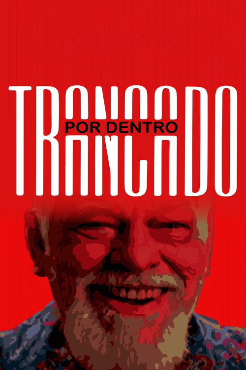 Trancado por Dentro постер