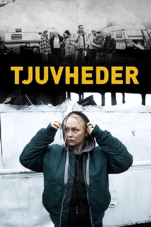 Tjuvheder постер