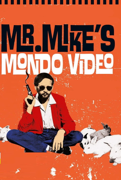 Mr. Mike's Mondo Video постер