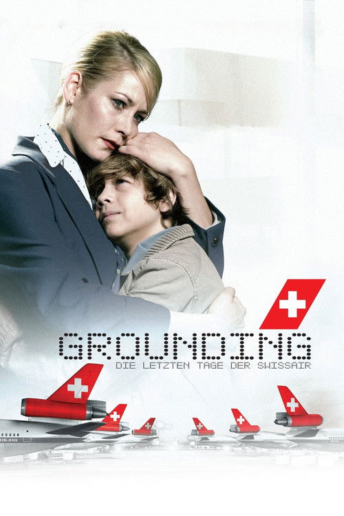 Grounding: The Last Days of Swissair постер