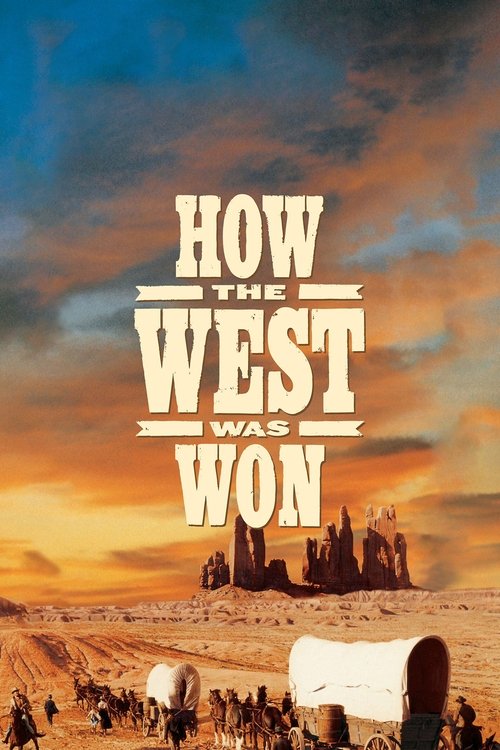 How the West Was Won постер