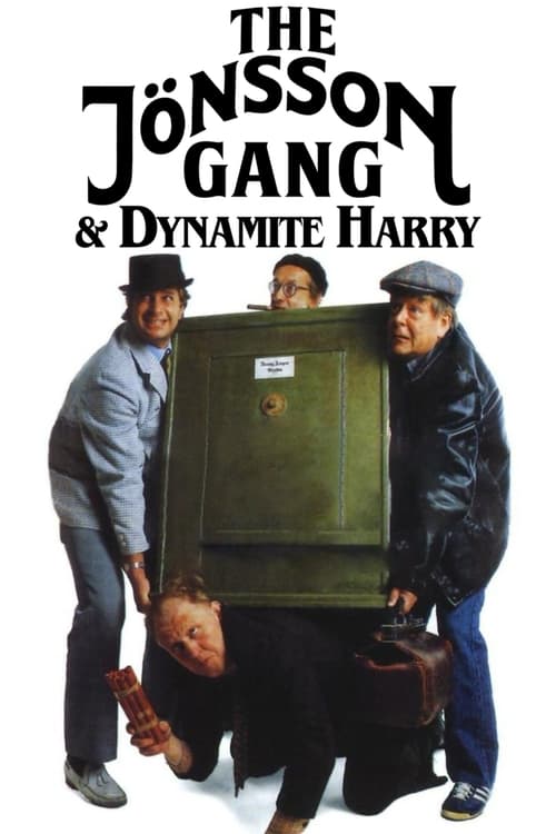 Банда Йонссона и Динамит-Гарри постер