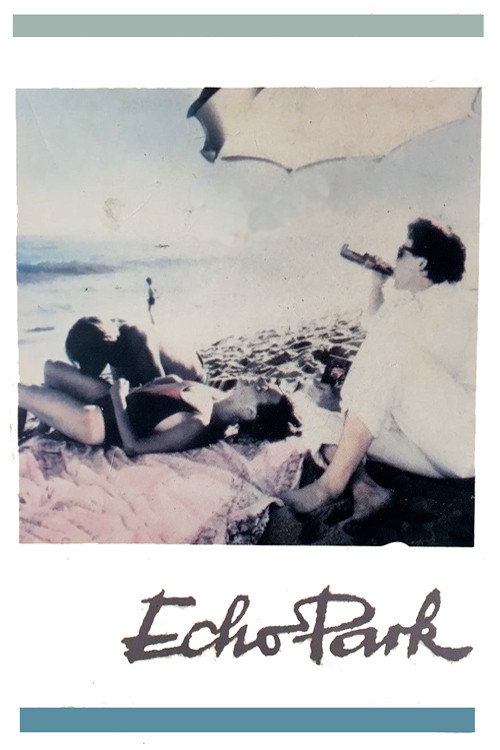 Echo Park постер