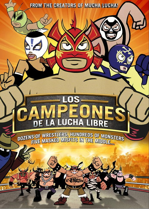 Los Campeones de la Lucha Libre постер