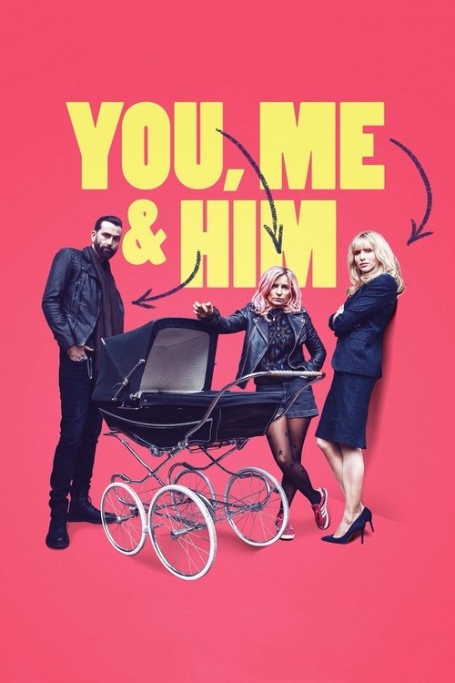 You, Me and Him постер