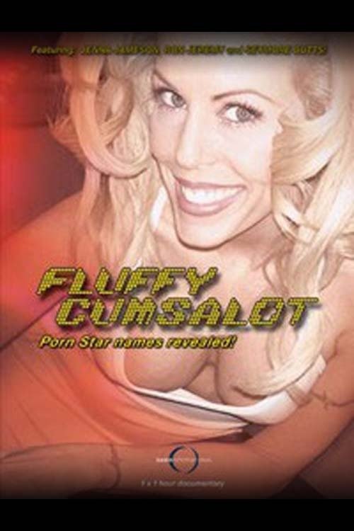 Fluffy Cumsalot: Porn Star постер