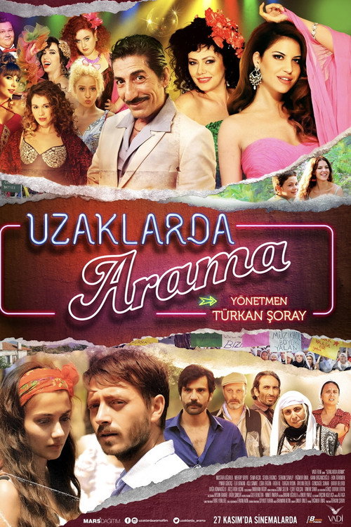 Uzaklarda Arama постер