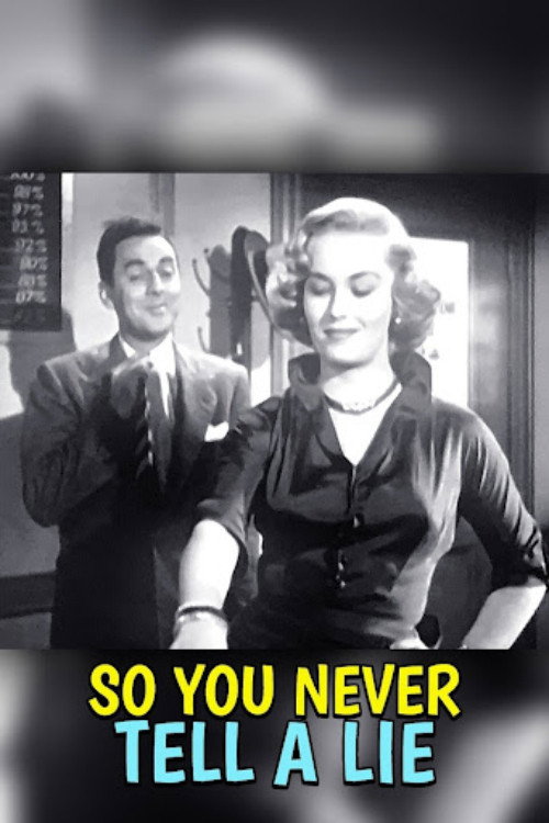 So You Never Tell a Lie постер