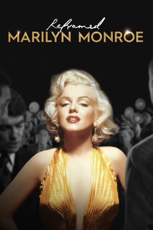 Reframed: Marilyn Monroe постер