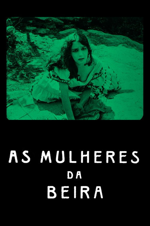 As Mulheres da Beira постер
