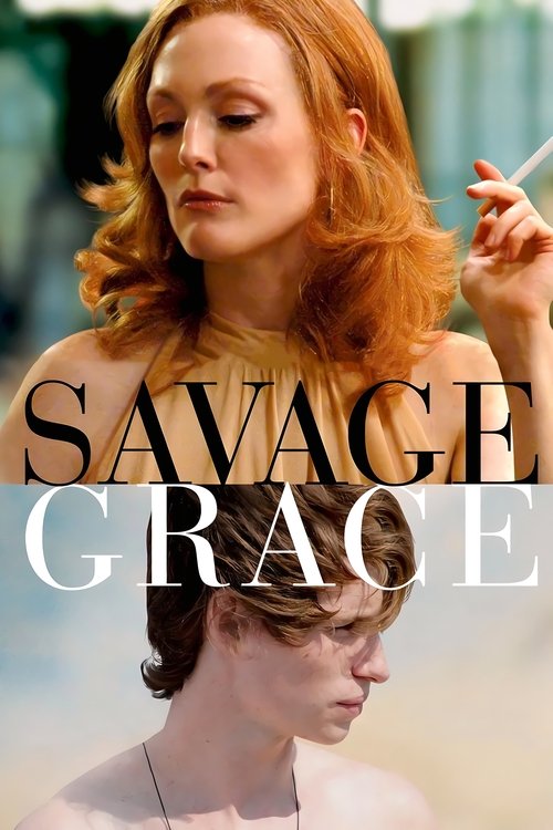 Savage Grace постер