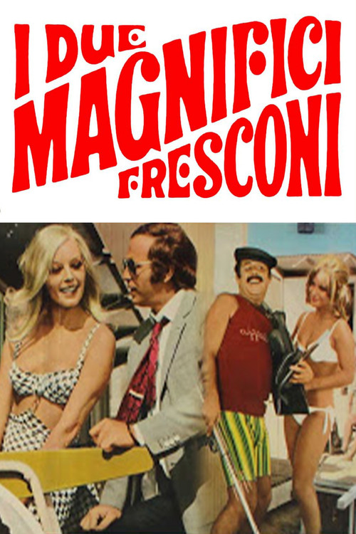 I due magnifici fresconi постер