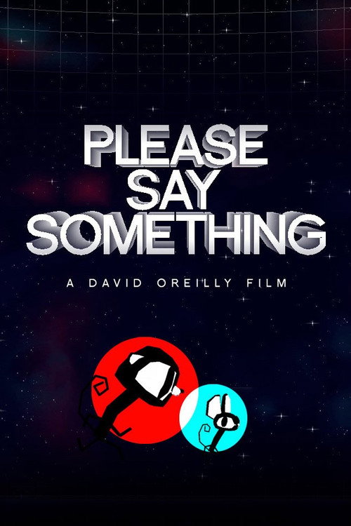 Please Say Something постер