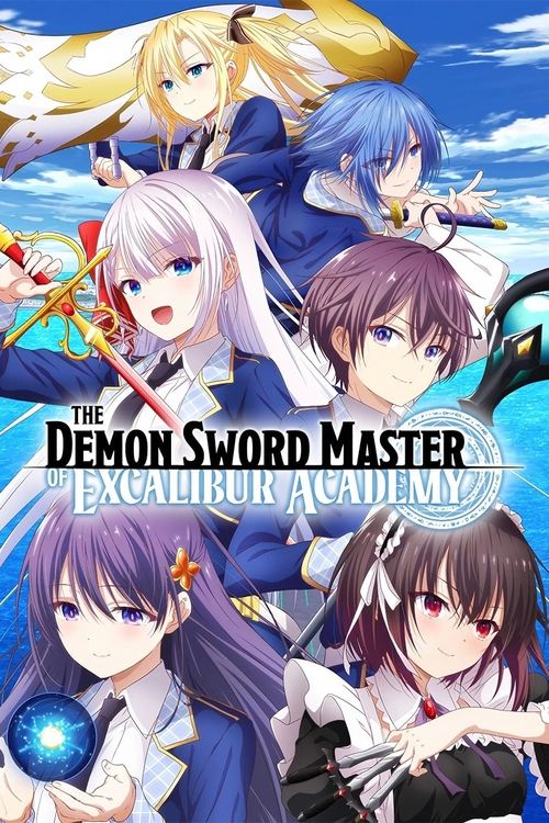 The Demon Sword Master of Excalibur Academy постер