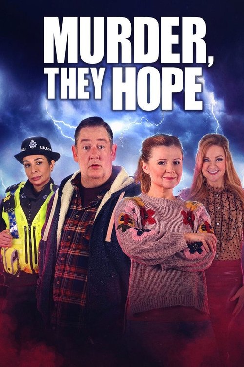 Murder, They Hope постер