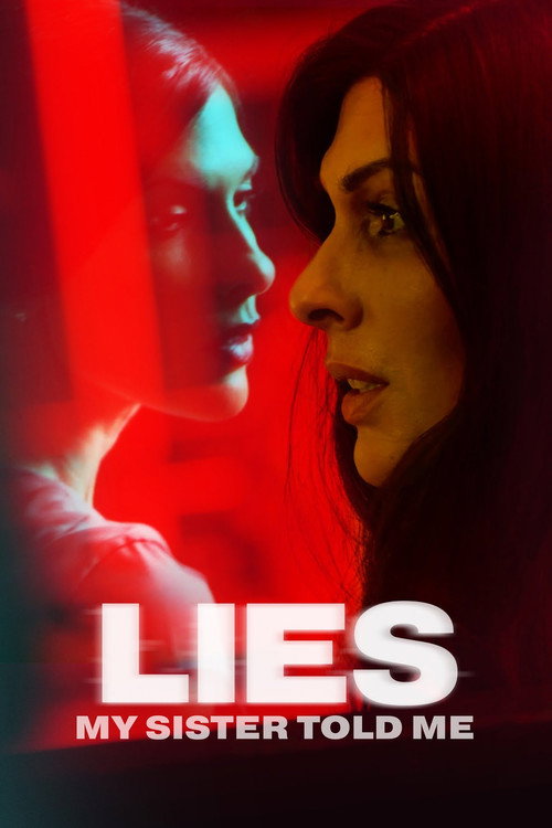Lies My Sister Told Me постер
