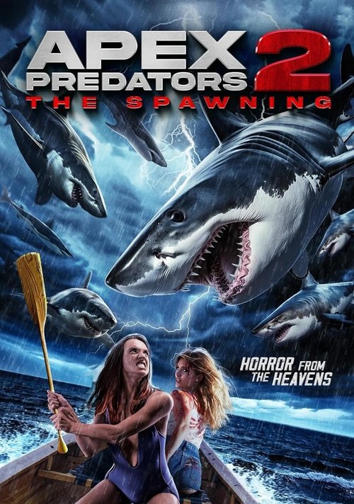 Apex Predators 2: The Spawning постер