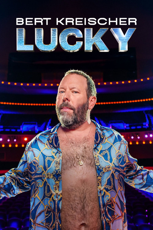 Bert Kreischer: Lucky постер