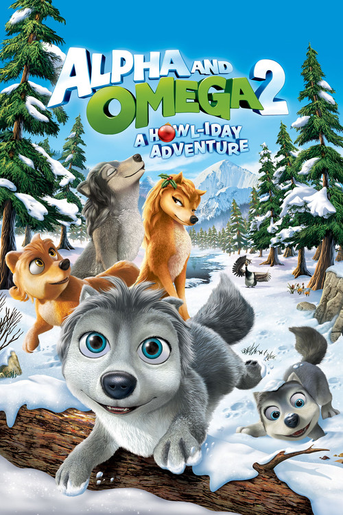 Alpha and Omega 2: A Howl-iday Adventure постер