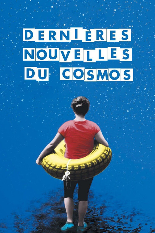 Dernières nouvelles du cosmos постер