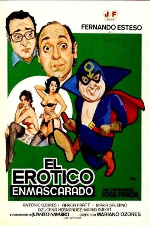 El erótico enmascarado постер