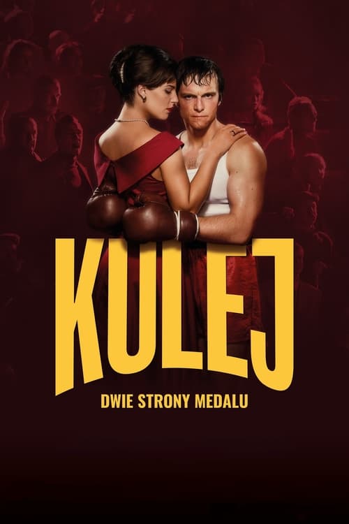 Kulej. Dwie strony medalu постер