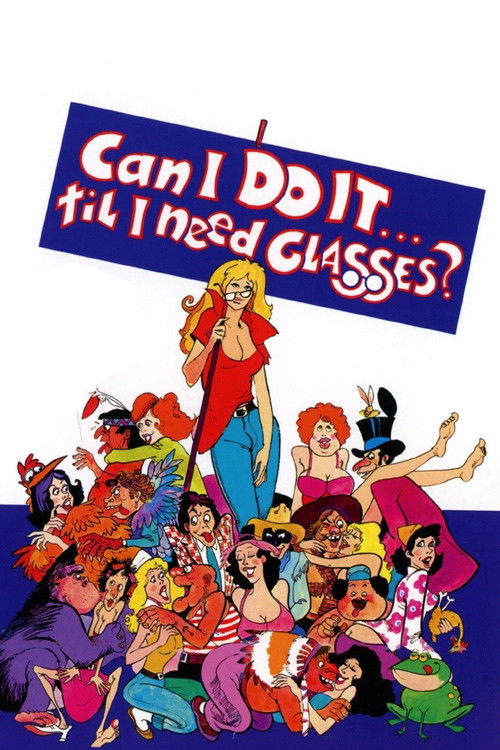 Can I Do It Till I Need Glasses? постер
