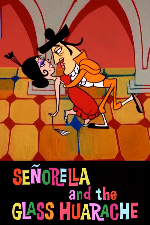 Señorella and the Glass Huarache постер