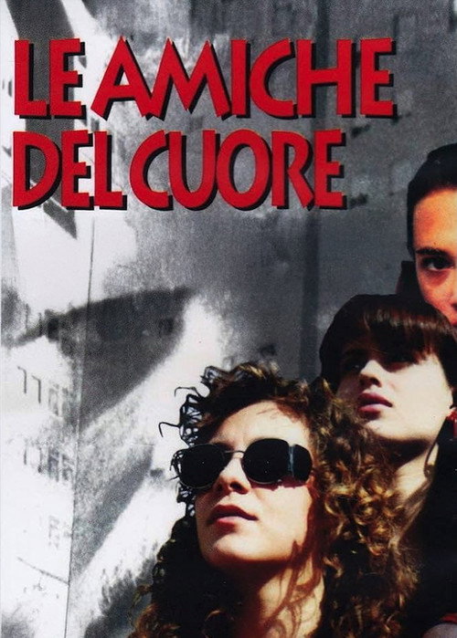 Le amiche del cuore постер
