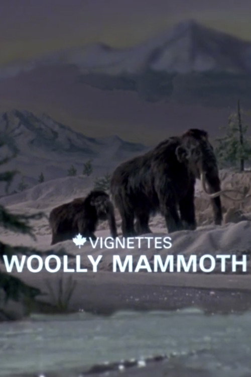 Canada Vignettes: Woolly Mammoth постер