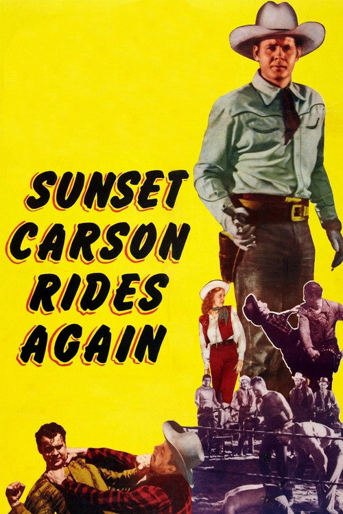 Sunset Carson Rides Again постер