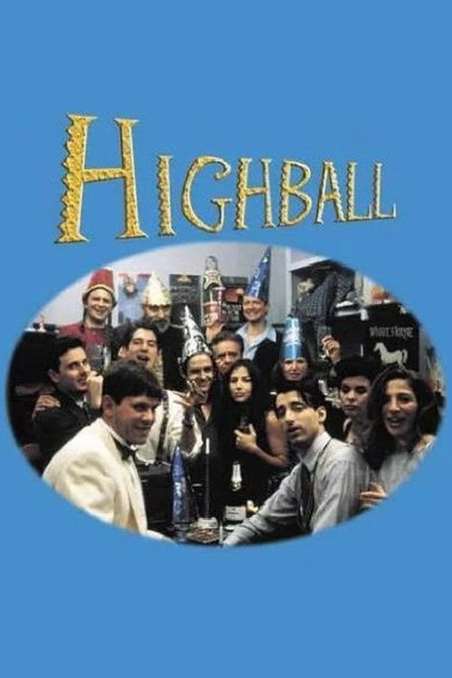 Highball постер