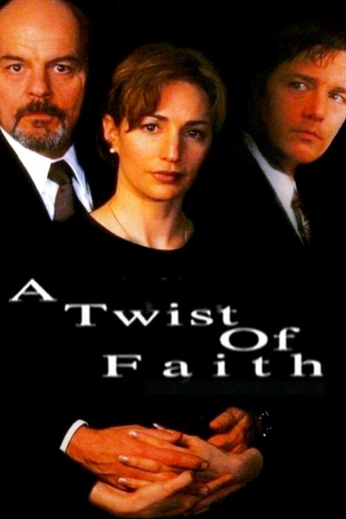 A Twist of Faith постер