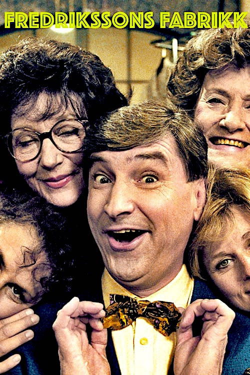 Fredrikssons fabrikk постер