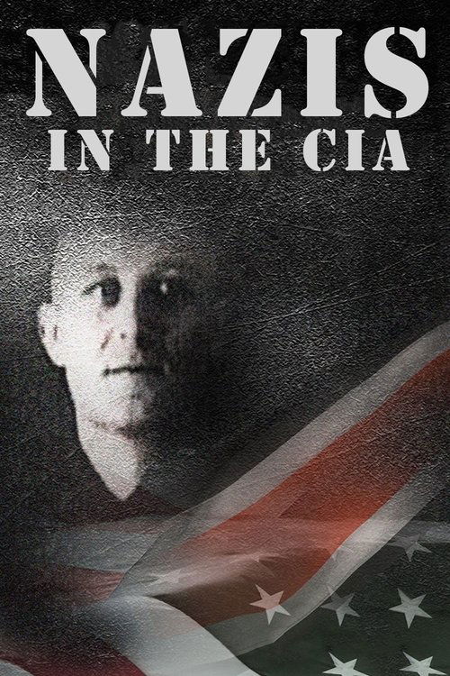 Nazis in the CIA постер