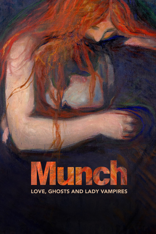 Munch: Love, Ghosts and Lady Vampires постер