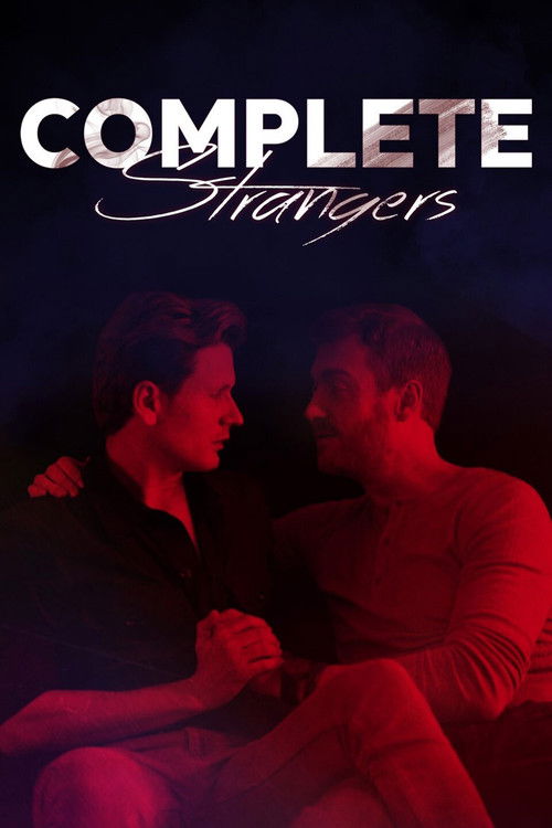 Complete Strangers постер