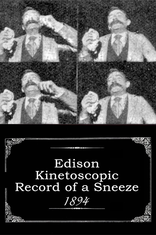Edison Kinetoscopic Record of a Sneeze постер
