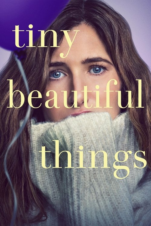 Tiny Beautiful Things постер