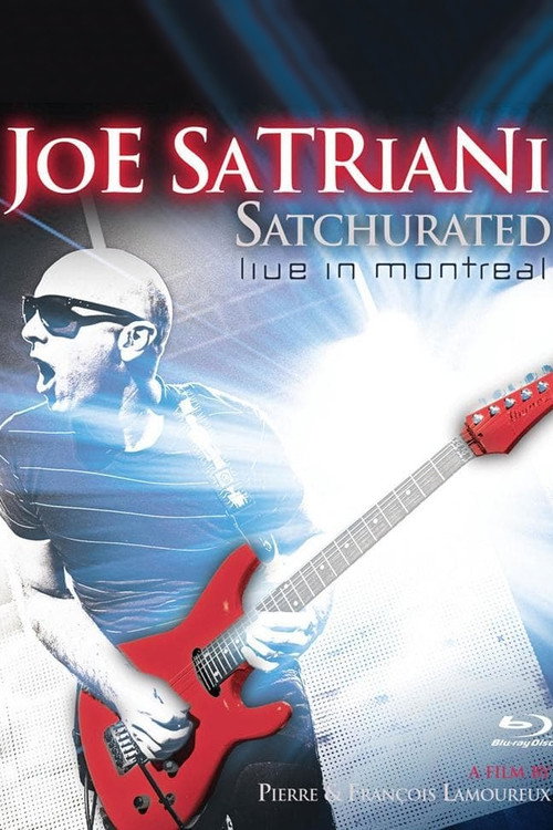 Joe Satriani: Satchurated - Live in Montreal постер