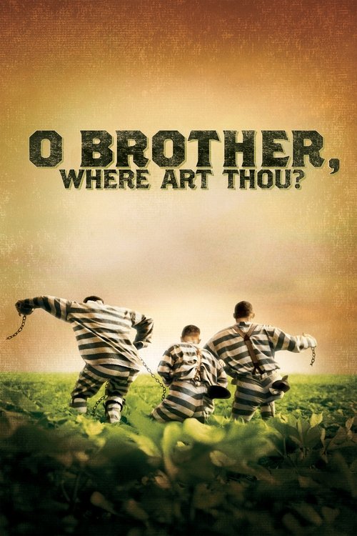 O Brother, Where Art Thou? постер