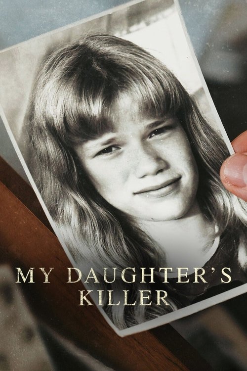 My Daughter's Killer постер