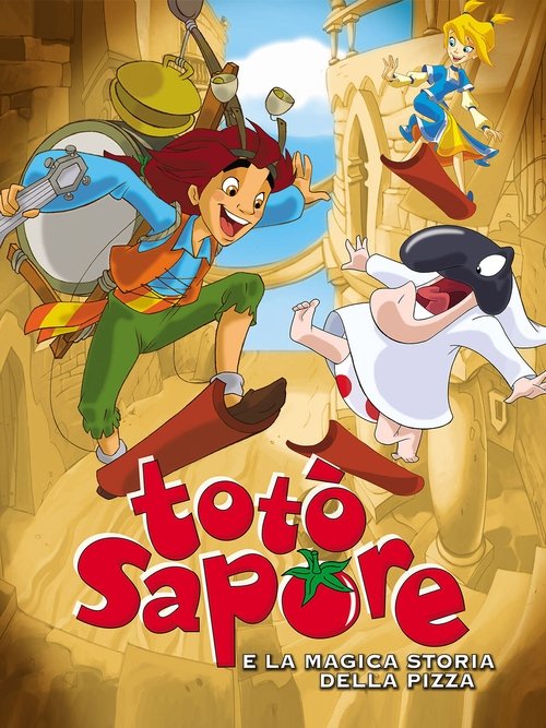 Totò Sapore e la magica storia della pizza постер