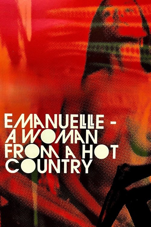 Emanuelle - A Woman from a Hot Country постер