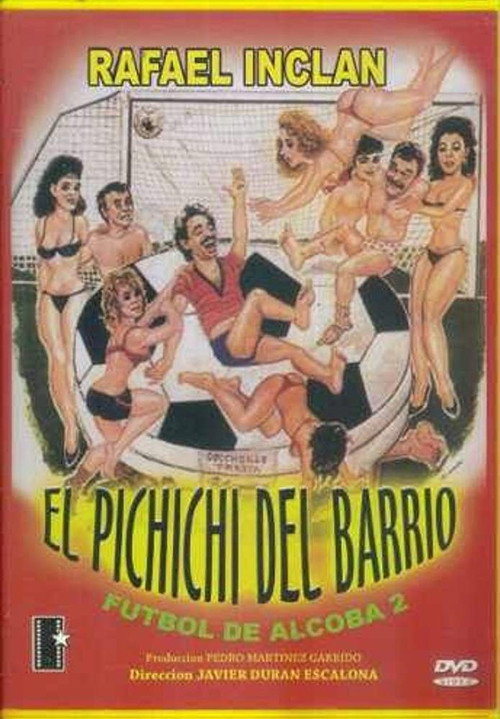 El Pichichi del barrio постер